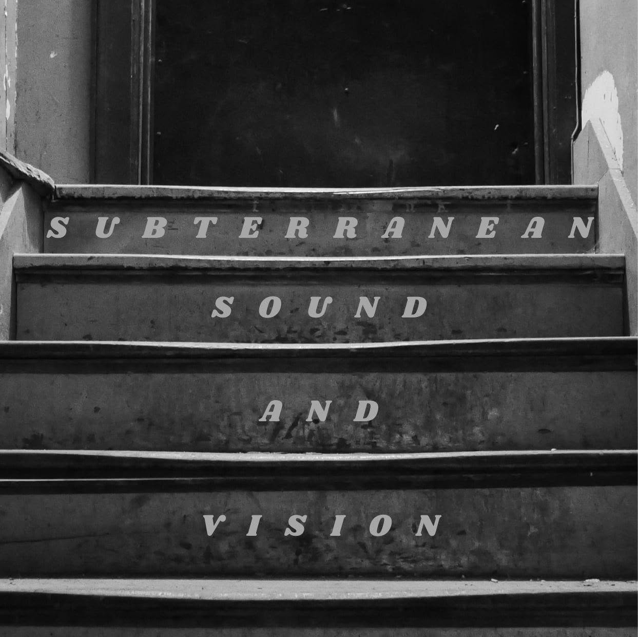 Subterranean Sound and Vision lettering on concrete steps